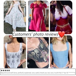 May include: A collage of customer photos showcasing different styles of corsets. The corsets are in various colours and patterns, including white with floral print, black with gold embroidery, and blue denim. The text "Customers' photo reviews" is at the top of the collage, and a five-star rating with the text "Beautiful and well done, perfectly explained, very useful, thank you very very much!! No 5* but 10*********!!" is at the bottom.