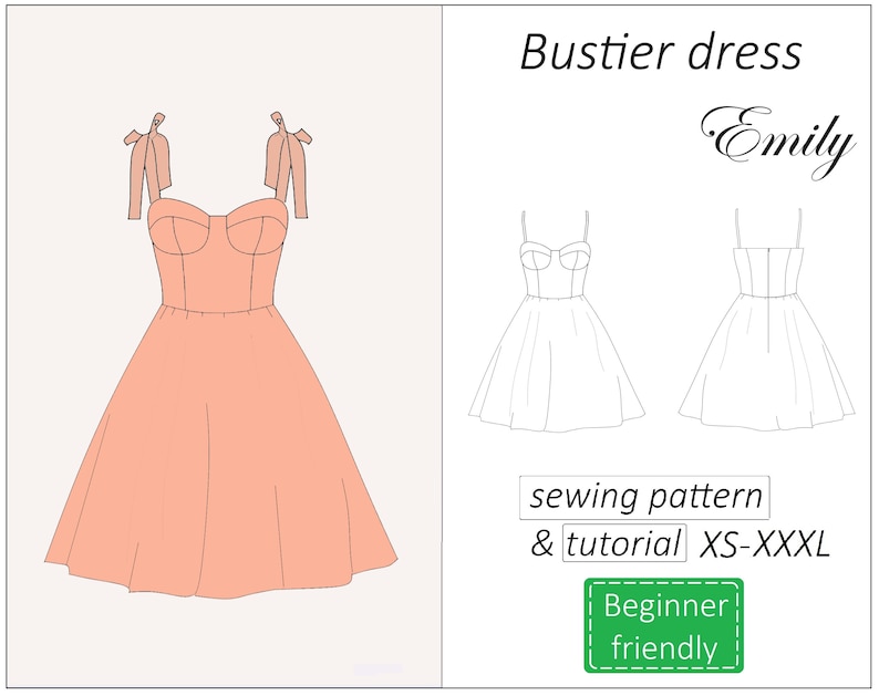 May include: A sewing pattern and tutorial for a peach-colored bustier dress with bow straps. The pattern is called "Emily" and is for sizes XS-XXXL. The pattern is beginner friendly.
