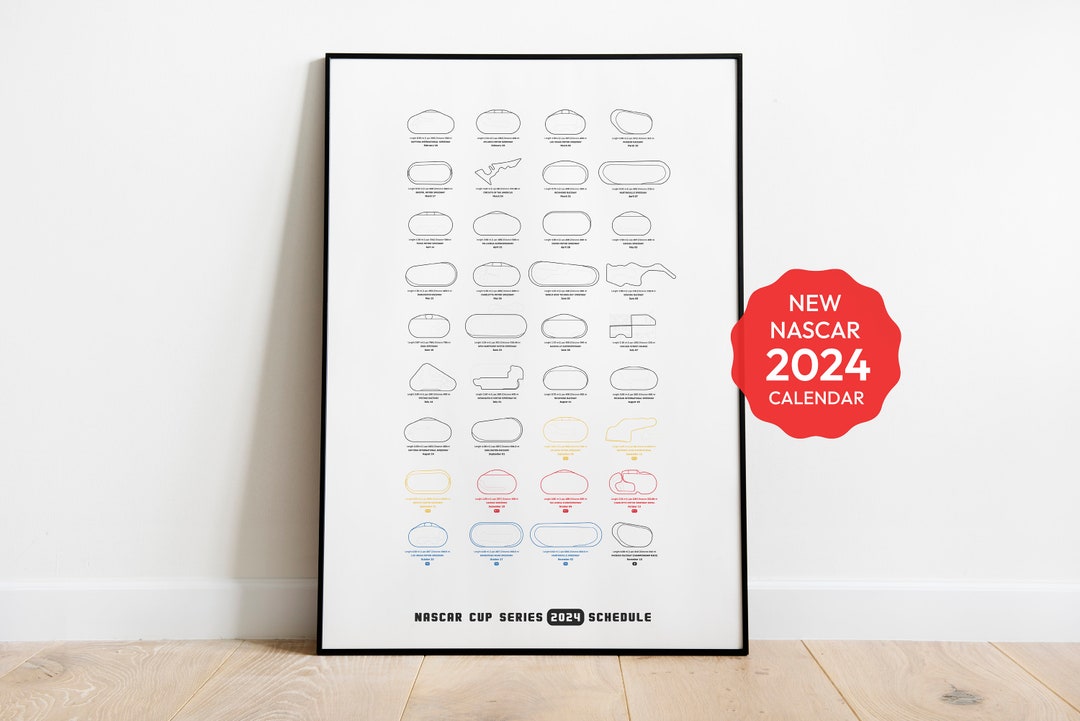 Nascar 2024 Calendar Nascar 2024 Schedule Racing Calendar Racing Poster