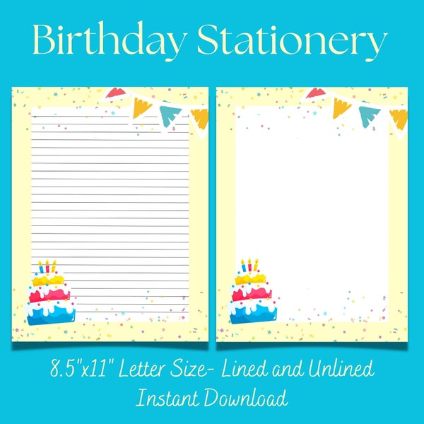 Printable Stationery, Birthday Stationery Printable, Lined and Unlined Paper, Birthday Letter Writing Paper, Printable Birthday Paper