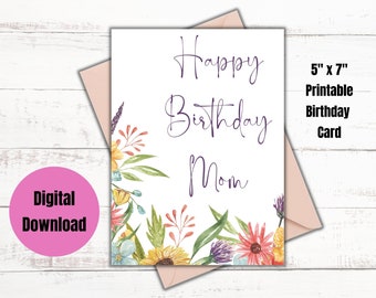 Floral Birthday Card for Mom, Happy Birthday Mom Card, Printable Greeting (Digital Download)