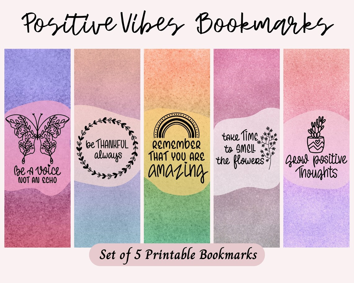 Positive Vibes Bookmarks: Set of 5 Inspirational Prints (digital ...
