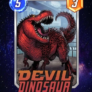 Marvel Snap Cards Physics Devil Dinosaur Video Game