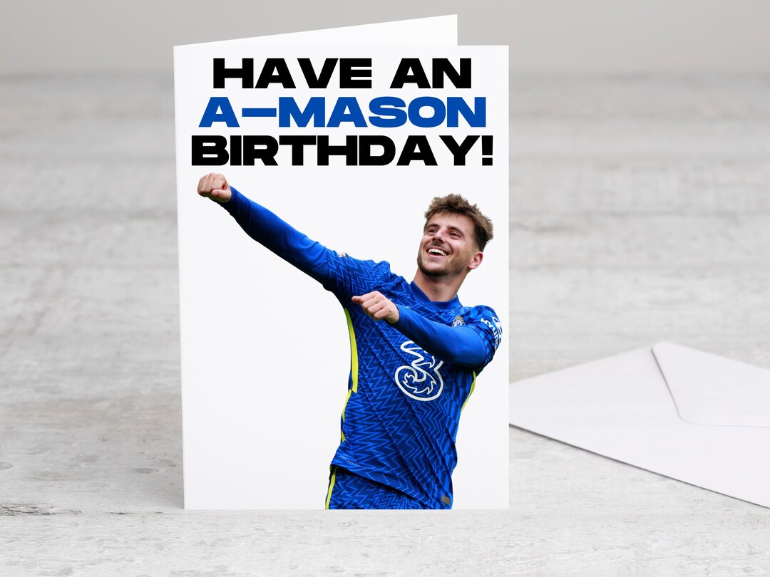 Mason Mount Chelsea Birthday Card Football Birthday Card - Etsy