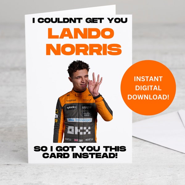 Lando Norris F1 Birthday Card - Formula 1-  McLaren Birthday Card - Anniversary Card - Birthday Card For Him/Her - PDF Instant Download