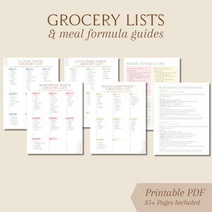 May include: Printable PDF guides featuring grocery lists and meal formulas. The documents cover various phases, including Luteal, Ovulatory, Menstrual, and Follicular. Text includes "Grocery Lists & meal formula guides" and "Printable PDF 35+ Pages Included."