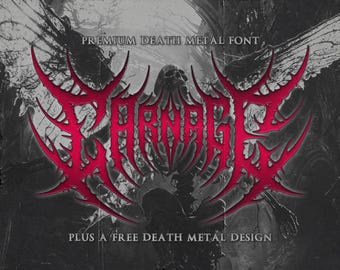 Könnte beinhalten: Ein digitales Design mit dem Wort "Karnage" in einer roten, gezackten Schriftart, vor einem dunklen, strukturierten Hintergrund mit einem Schädel und Skelettfiguren. Der Text oben lautet "Premium Death Metal Font" und unten "Plus a Free Death Metal Design."