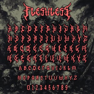 May include: A gothic-style alphabet in a vibrant red hue, set against a dark, textured background with skulls and a shadowy figure. The word "FLESHLESS" is displayed above the alphabet, with letters and numbers below.