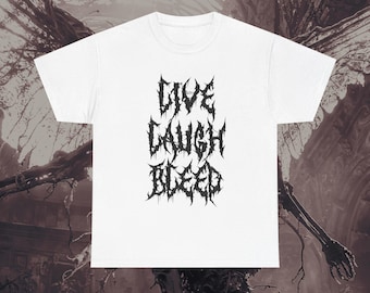 Camiseta Live Laugh Bleed: Camiseta con gráficos de death metal, camiseta de humor negro, ropa de heavy metal, merchandising de bandas hardcore, camiseta unisex de heavy metal
