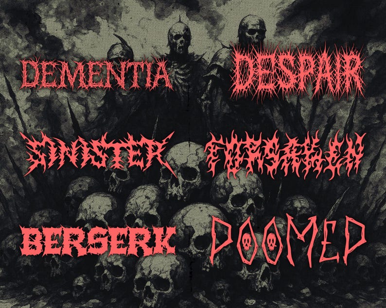 May include: A dark, digitally created image featuring skulls and figures with the words "DEMENTIA," "DESPAIR," "SINISTER," "FUTILE," "BERSERK," and "DOOMED" in red, jagged lettering. The artwork has a horror theme.