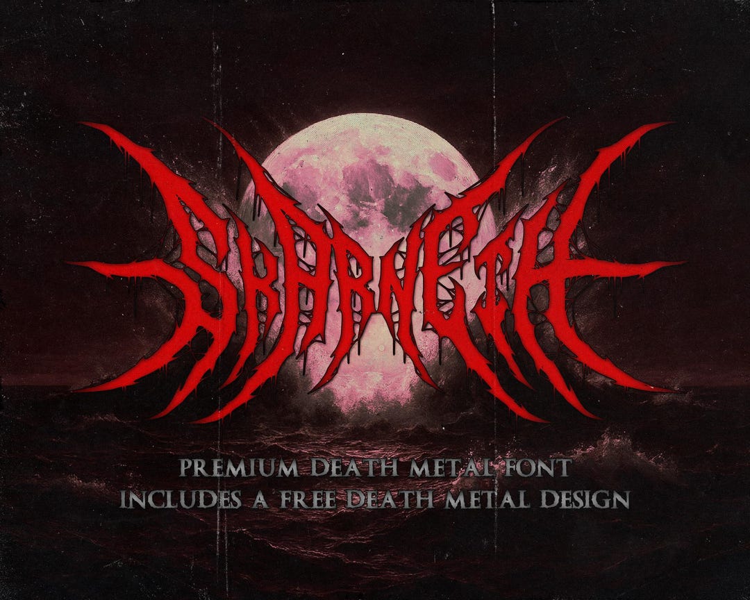 Death Metal Font 2 + Brutal Design for Logos, Posters, Album Covers ...