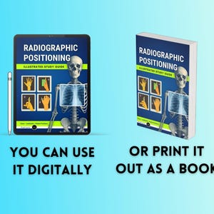 Xray Positioning Study Guide, Rad Tech Review Guide, Radiographic ...