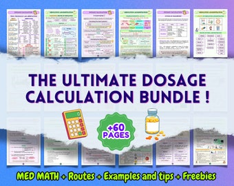 The Ultimate Medication Dosage Calculation BUNDLE, Nursing Dosage Calculations and Administration, Pharmacology NCLEX Notes