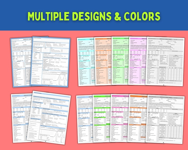 May include: A collection of printable medical cheat sheets and assessment forms featuring the text MULTIPLE DESIGNS & COLOURS. The documents include various sections for patient information, clinical notes, and body diagrams in blue, pink, green, and orange.