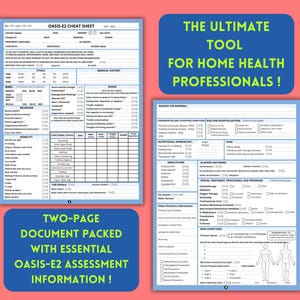 May include: A two-page OASIS-E2 cheat sheet document for home health professionals. The blue and white forms feature sections for patient vitals, medical history, mobility, functional status, fall history, mood, and skin conditions with diagrams.