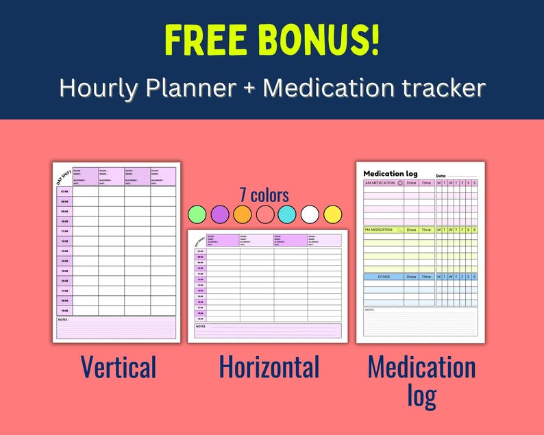 May include: A digital planner set featuring a vertical hourly planner, a horizontal hourly planner, and a medication log. The text reads FREE BONUS! Hourly Planner + Medication tracker, 7 colours, Vertical, Horizontal, and Medication log.