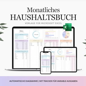 Op de afbeelding: Een digitaal maandelijks huishoudboek-sjabloon voor Microsoft Excel weergegeven op een laptop, tablet en smartphone. Het scherm toont financiële gegevens, grafieken en de tekst "Monatliches HAUSHALTSBUCH VORLAGE FÜR MICROSOFT EXCEL" en "AUTOMATISCHE DIAGRAMME | MIT TRACKER FÜR VARIABLE AUSGABEN".