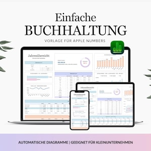Könnte beinhalten: Eine digitale Buchhaltungsvorlage für Apple Numbers auf einem Laptop, Tablet und Smartphone. Die Bildschirme zeigen Finanz-Dashboards mit Diagrammen, Tabellen sowie den Text Einfache BUCHHALTUNG VORLAGE FÜR APPLE NUMBERS und AUTOMATISCHE DIAGRAMME | GEEIGNET FÜR KLEINUNTERNEHMEN.