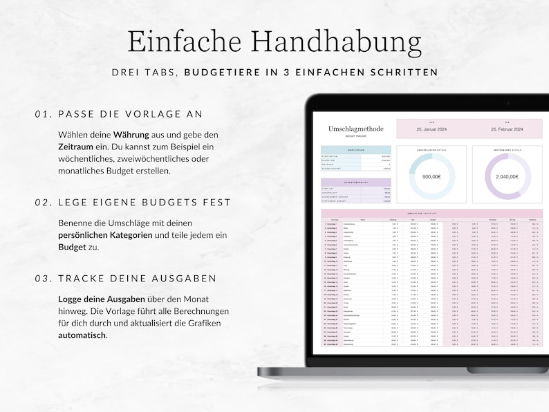 K&ouml;nnte beinhalten: Ein Laptop-Bildschirm zeigt eine Haushaltsbudget-Tabelle mit einem rosa-wei&szlig;en Farbschema. Die Tabelle enth&auml;lt einen Bereich f&uuml;r die Verfolgung von Ausgaben, einen Bereich f&uuml;r die Festlegung von Budgets und einen Bereich f&uuml;r die Verfolgung von Einnahmen. Die Tabelle enth&auml;lt auch ein Kreisdiagramm, das die Aufschl&uuml;sselung der Ausgaben zeigt. Der Text auf dem Bildschirm lautet "Einfache Handhabung" und "DREI TABS, BUDGETIERE IN 3 EINFACHEN SCHRITTEN".