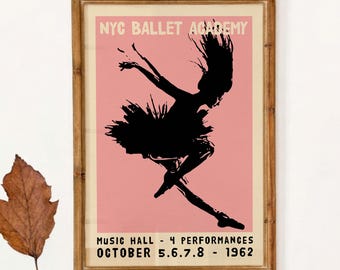 NYC Ballet Academy Poster | Pink Dance Performance Wall Decor | Kids Room Gift