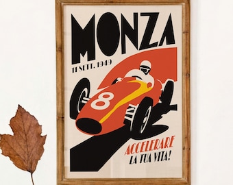 May include: A framed vintage-style poster featuring a red race car with the number 8, the text MONZA 11 SETT. 1949, and the phrase ACCELERARE LA TUA VITA! The illustration uses bold black, red, and cream colors to depict a driver in a racing car.