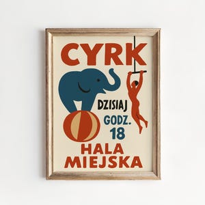 Vintage Polish Circus Poster | Cyrk Wall Art Print, Mid-Century Modern Home Decor, Retro Elephant Illustration, Poland Deco for Unique Gift
