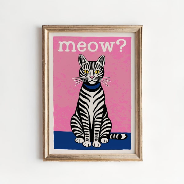 Whimsical Cat Art Poster - Meow? Quirky Striped Cat Illustration, Pink Background, Modern Wall Art for Cat Lovers, Pet-Themed Home Decor