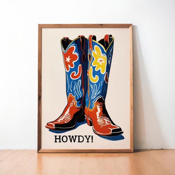 Western Cowboy Boots Art Print - ‘HOWDY’ Rustic Home Decor Poster - Vintage Country Music & Rodeo Wall Art - Unique Gift Idea