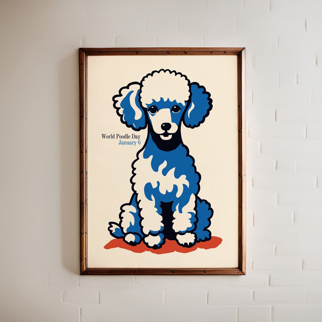World Poodle Day Poster - Retro Pop Art Celebrate Vibrant Blue and ...