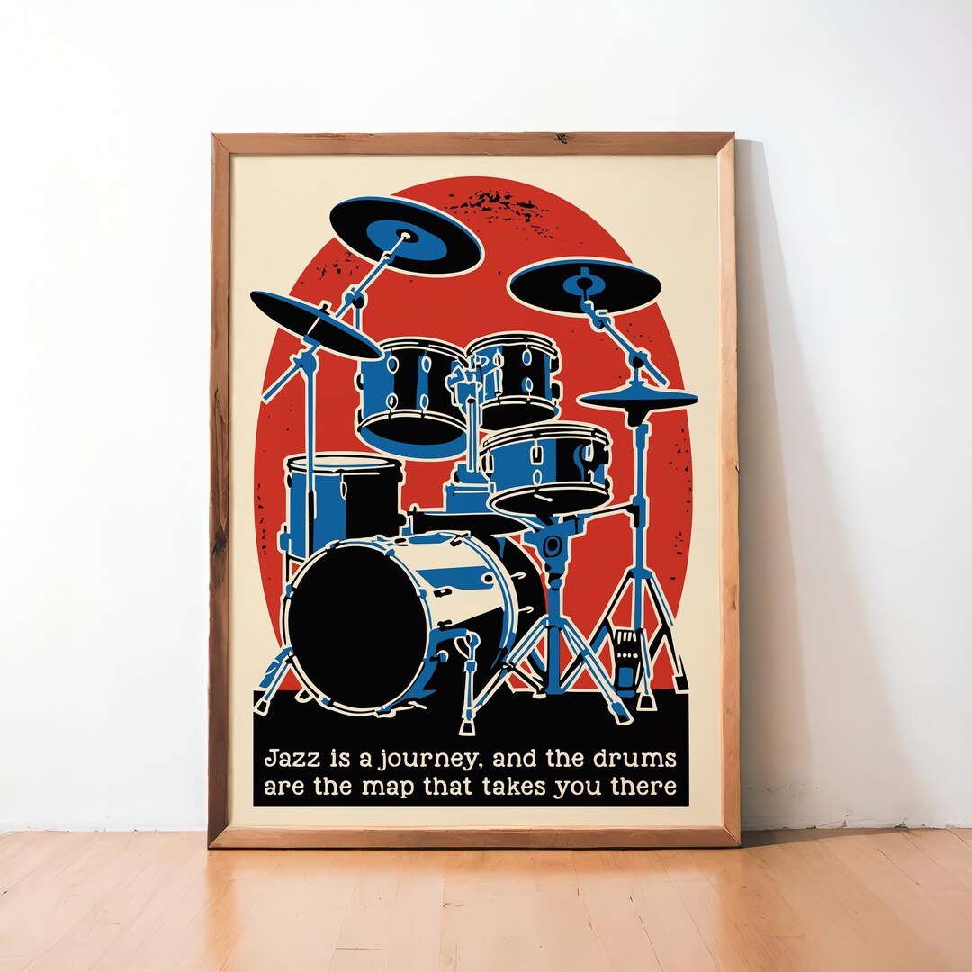 Jazz Drum Set Art Poster | Inspirational Music Quote Wall Decor | Retro ...