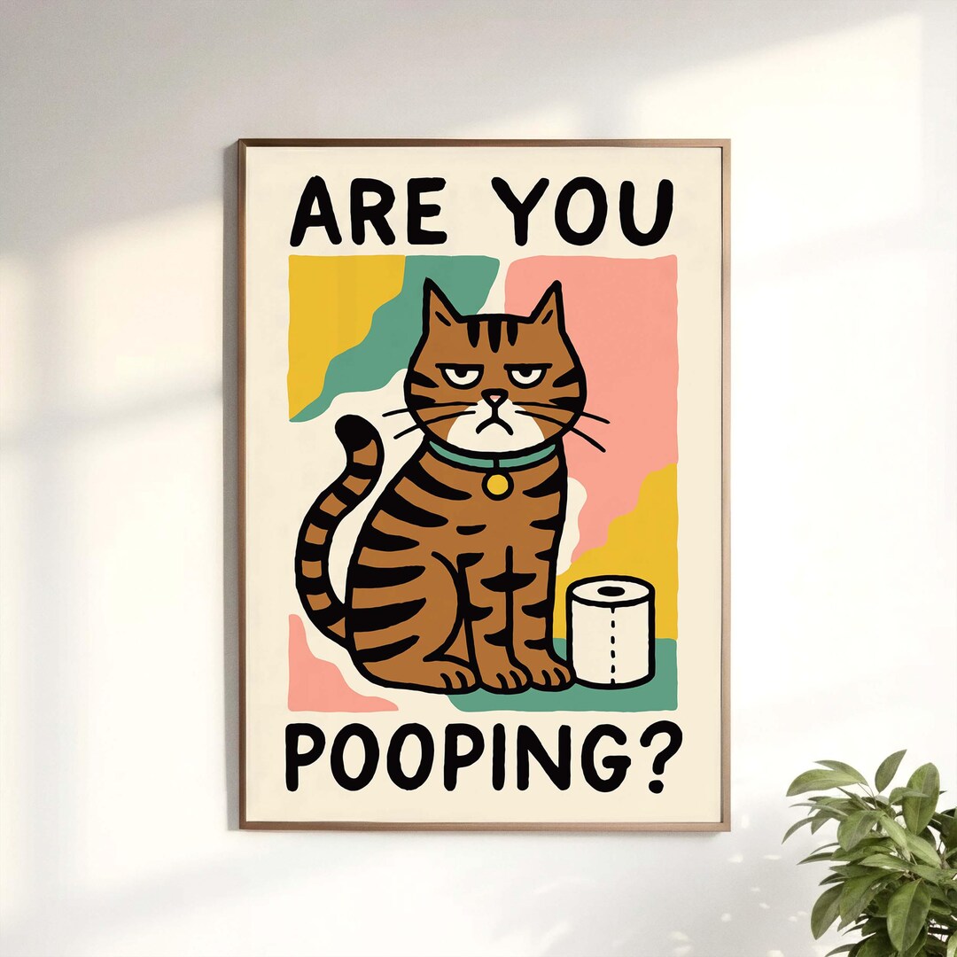 Funny Cat Bathroom Poster - Are You Pooping? - Wall Art Print for Home ...
