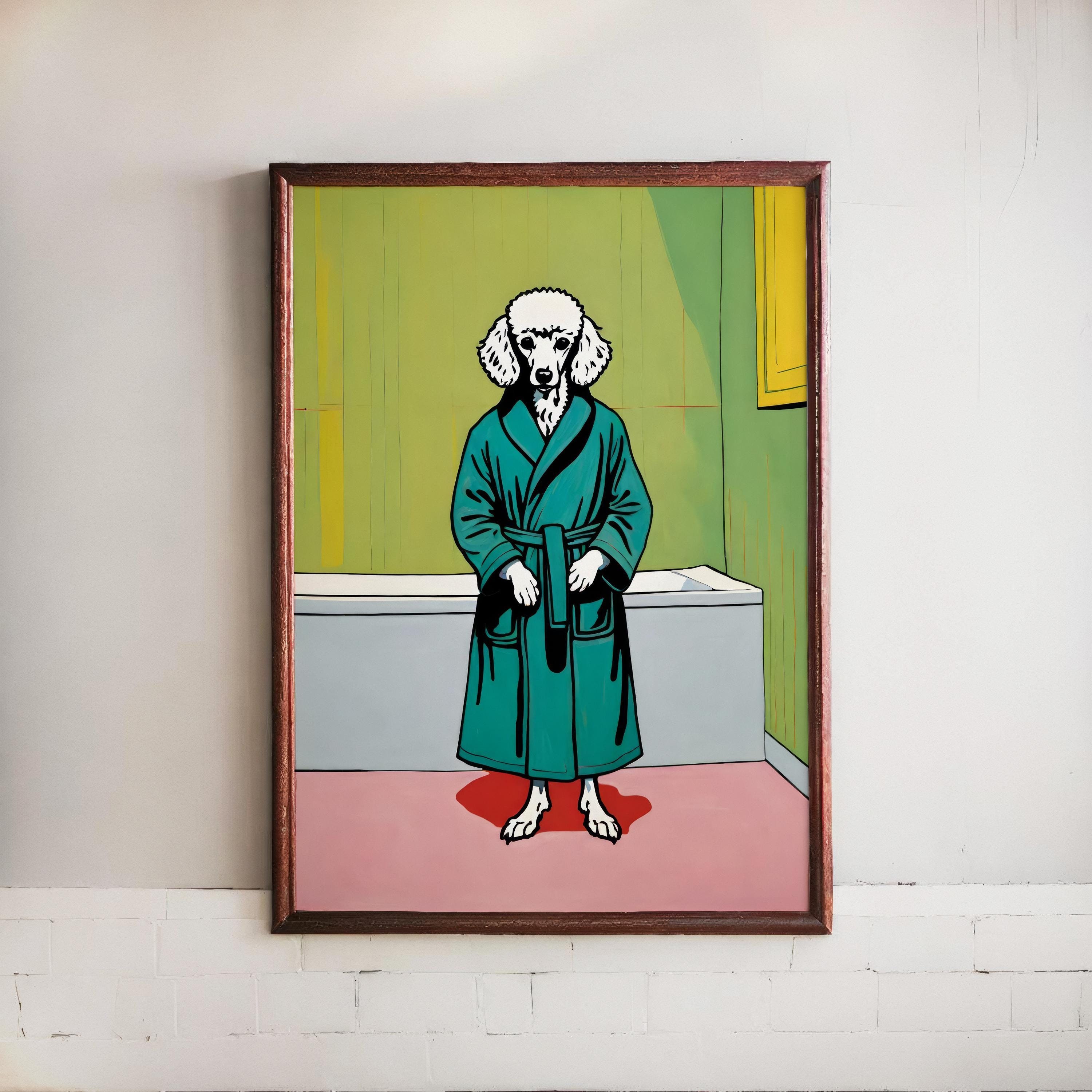 Funny Poodle Dog Wall Art - Unframed Bathroom Dog Portrait Print - Bathrobe Gallery Wall Decor Quirky Poster Gift for Dog Lover