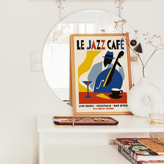 Jazz Cafe Poster - Mid Century Modern Music Print - French Bistro
