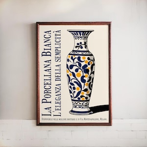 Póster de jarrón de porcelana italiana - La Porcellana Bianca - Arte mural de la boutique Milano - Impresión decorativa italiana atemporal - Ideal para la cocina