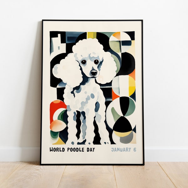 WORLD POODLE DAY Poster - original print, illustration - above bed cute art prints - entryway wall hanging decor - dog portrait, large sizes