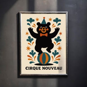 Vintage Circus Bear Poster Print | Retro Cirque Nouveau Wall Art | Mid Century Modern Nursery Decor | Whimsical Animal | Boho Kids Room Art