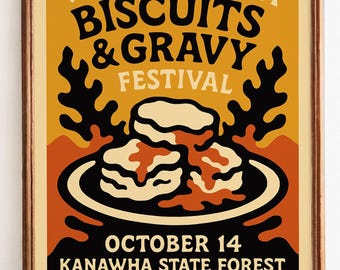 West Virginia Biscuits & Gravy Festival Poster | Appalachian Food Art Print for Kitchen, Dining Decor | Unique Southern Comfort Foodie Gift