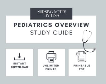 Pediatrics General Overview Study Guide - Ideal for Nursing Students!