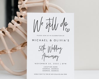 50th Anniversary Invitation Canva Template, Editable We Still Do Wedding Anniversary Invite