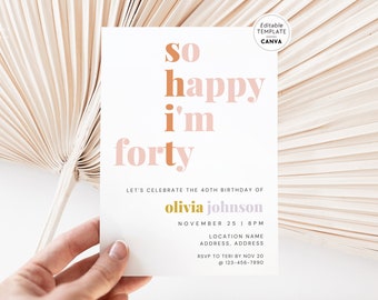 Funny 40th Birthday Invite Canva Template, Modern Forty Birthday Party Invitation, Happy 40th Birthday, Fortieth Bday Party Invite