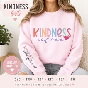 Kindness is Free SVG | Positive Quote Shirt Design | Cricut File | Sublimation PNG | Inspirational