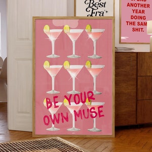 Be Your Own Muse Print | Pink Cocktail Wall Art | Retro Aesthetic Decor | Trendy Bar Cart Poster | Hot Pink Vintage Martini Art Print