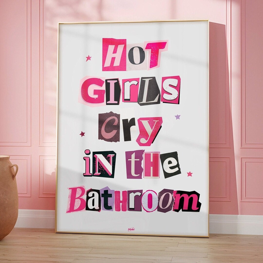 Hot Girls Cry in the Bathroom Print | Hot Pink Wall Art | Bathroom ...