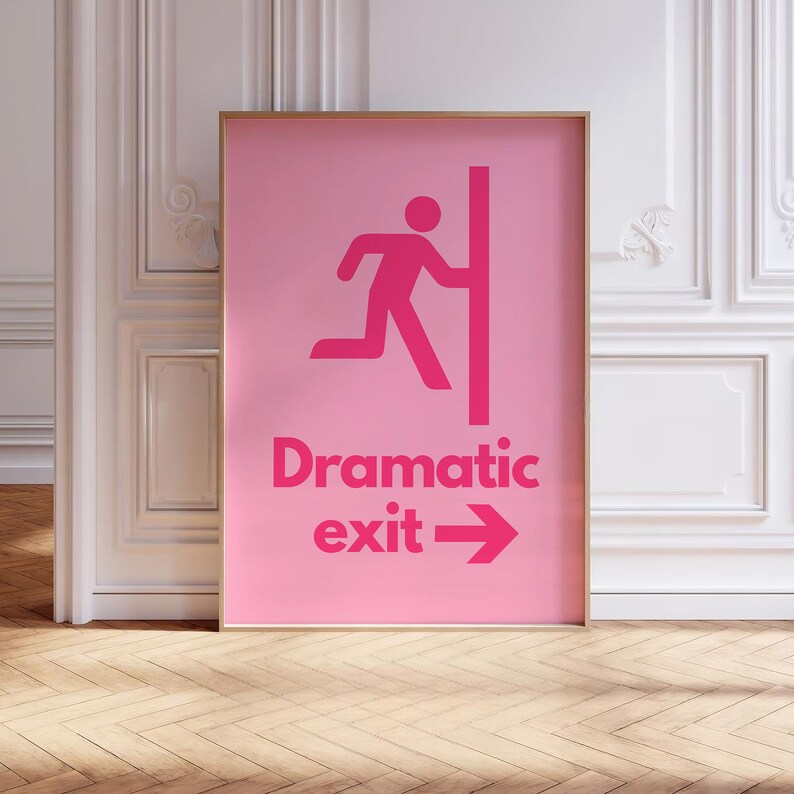 Dramatic Exit Poster Hot Pink Entryway Wall Art Bathroom Decor Prints ...
