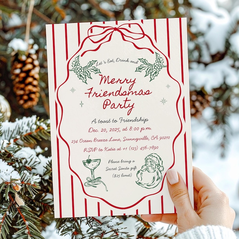 May include: A festive invitation for a "Merry Friendsmas Party" with red and white stripes. The invitation includes the party details: date, time, and location. The design features holly, stars, and a Santa graphic.