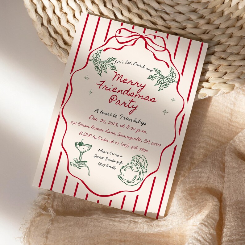 May include: A festive invitation for a "Merry Friendsmas Party" with red and white stripes. The invitation includes details like the date, time, and location, along with a request for a Secret Santa gift.