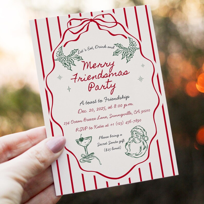 May include: A rectangular invitation with a red and white striped background. The invitation features the text "Merry Friendsmas Party" in red script, along with event details and a request for a Secret Santa gift.