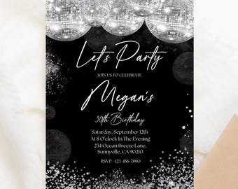 Editable Disco Party Birthday Invitation, Black and Silver Glitter Birthday, Disco Ball Birthday Party, Adult Party Invitation Template, E01