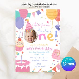 May include: A vibrant birthday invitation with the phrase "It's fun to be one!" and a baby's photo. The invitation announces Sofia's first birthday, decorated with balloons, a cupcake, and a cake. Includes event details.