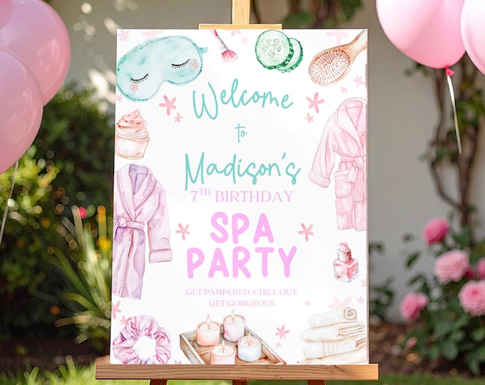 Spa Birthday Party Welcome Sign Girl Spa Birthday Invite Pamper Party ...